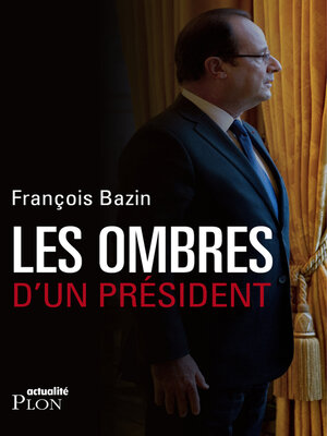 cover image of Les ombres d'un Président